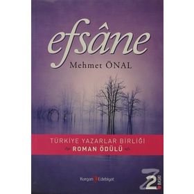 EFSANE - MEHMET ÖNAL