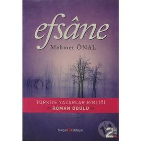 EFSANE - MEHMET ÖNAL