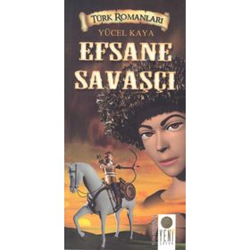 Efsane Savaşçı - Yücel Kaya