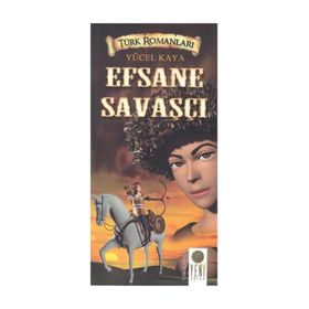 Efsane Savaşçı - Yücel Kaya