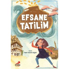 Efsane Tatilim - Figen Yaman Coşar