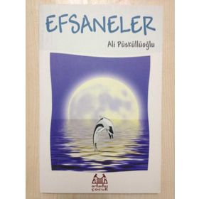 EFSANELER - ALI PÜSKÜLLÜOĞLU
