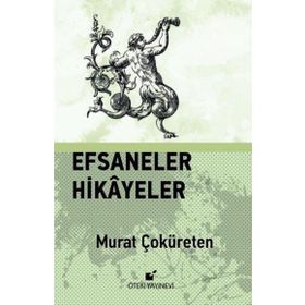 Efsaneler Hikayeler Öteki Yayınevi