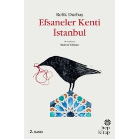 Efsaneler Kenti İstanbul - Refik Durbaş