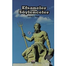 EFSANELER SÖYLENCELER - RECEP S. TATAR