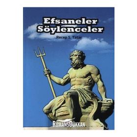 EFSANELER SÖYLENCELER - RECEP S. TATAR