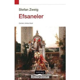 Efsaneler - Stefan Zweig