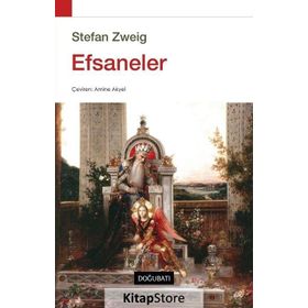 Efsaneler - Stefan Zweig