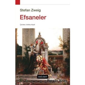 Efsaneler - Stefan Zweig