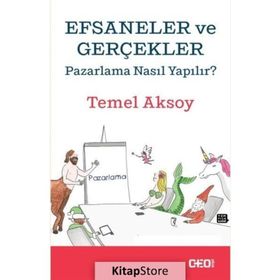 Efsaneler ve Gerçekler - Temel Aksoy