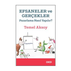 Efsaneler ve Gerçekler - Temel Aksoy