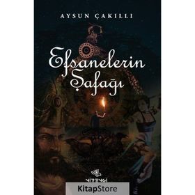 Efsanelerin Şafağı - Aysun Çakıllı
