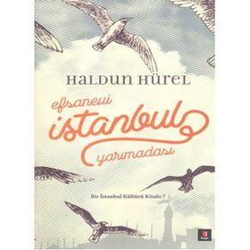 Efsanevi İstanbul Yarımadası Ciltli - Haldun Hürel