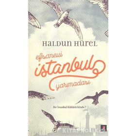 Efsanevi İstanbul Yarımadası Ciltli - Haldun Hürel