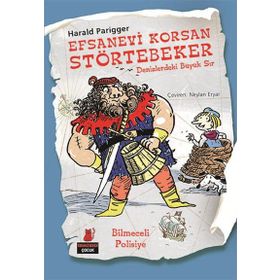 Efsanevi Korsan Störtebeker - Denizlerdeki Büyük Sır - Harald Parigger