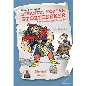 Efsanevi Korsan Störtebeker - Denizlerdeki Büyük Sır - Harald Parigger