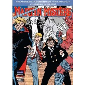 EFSANEVI MARTIN MYSTERE - İMKANSIZLIKLAR DEDEKTIFLERI - VRIL'IN GÜCÜ - ETRÜSKLER'İN DÖNÜŞÜ - ALFREDO CASTELLI;GLI UOMINI