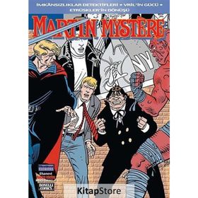 EFSANEVI MARTIN MYSTERE - İMKANSIZLIKLAR DEDEKTIFLERI - VRIL'IN GÜCÜ - ETRÜSKLER'İN DÖNÜŞÜ - ALFREDO CASTELLI;GLI UOMINI