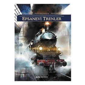 Efsanevi Trenler - Richard D. Nolane