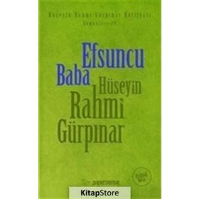 EFSUNCU BABA GÖNÜL BIR YELDEĞİRMENİDİR SEVDA ÖĞÜTÜR - HÜSEYİN RAHMI GÜRPINAR
