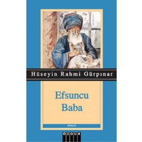 EFSUNCU BABA GÖNÜL BIR YELDEĞİRMENİDİR SEVDA ÖĞÜTÜR - HÜSEYİN RAHMI GÜRPINAR