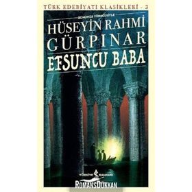 Efsuncu Baba - Hüseyin Rahmi Gürpınar