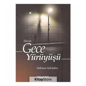 Efsunlu Gece Yürüyüşü - Metin Karabaşoğlu
