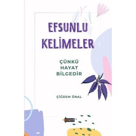 Efsunlu Kelimeler - Çiğdem Önal