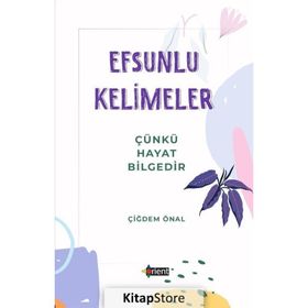 Efsunlu Kelimeler Çiğdem Önal