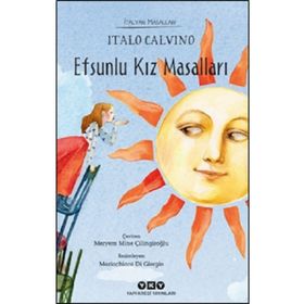 Efsunlu Kız Masalları - İtalyan Masalları - Kolektif