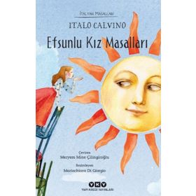 Efsunlu Kız Masalları - İtalyan Masalları - Kolektif