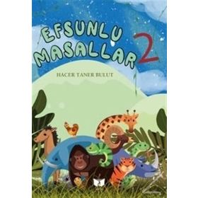 Efsunlu Masallar 2 - Hacer Taner Bulut
