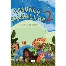 Efsunlu Masallar 2 - Hacer Taner Bulut