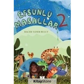 Efsunlu Masallar 2 - Hacer Taner Bulut