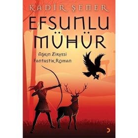 Efsunlu Mühür - Kadir Şener - Cinius Yayınları