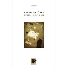 Efsunlu Roman Veysel Eryürek