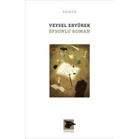 Efsunlu Roman Veysel Eryürek