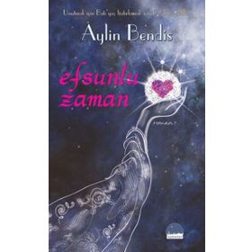 Efsunlu Zaman - Aylin Bendis
