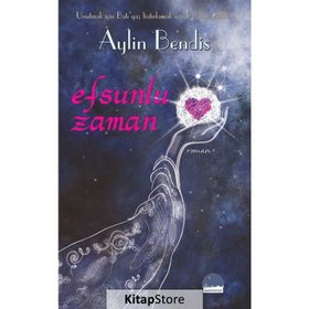 Efsunlu Zaman - Aylin Bendis