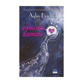 Efsunlu Zaman - Aylin Bendis