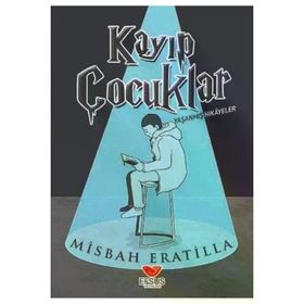 Efsus Yayınları Kayıp Çocuklar Misbah Eratilla