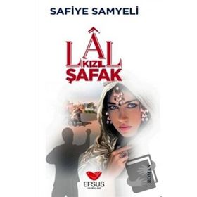 Efsus Yayınları Lal Kızıl Şafak Safiye Samyeli