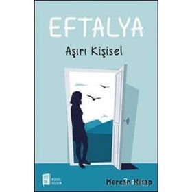 Eftalya Aşırı Kişisel - Eftalya