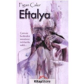Eftalya - Figan Çakır