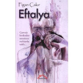Eftalya - Figan Çakır