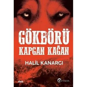 Eftalya Kitap Gökbörü Kapgan Kağan Roman