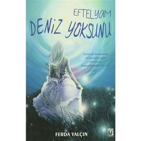 Eftelyam Deniz Yoksunu - Ferda Yalçın