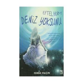 Eftelyam Deniz Yoksunu - Ferda Yalçın