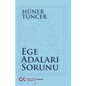 Ege Adaları Sorunu Cumhuriyet Kitapları