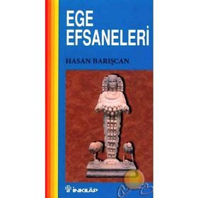 EGE EFSANELERI - GENEL